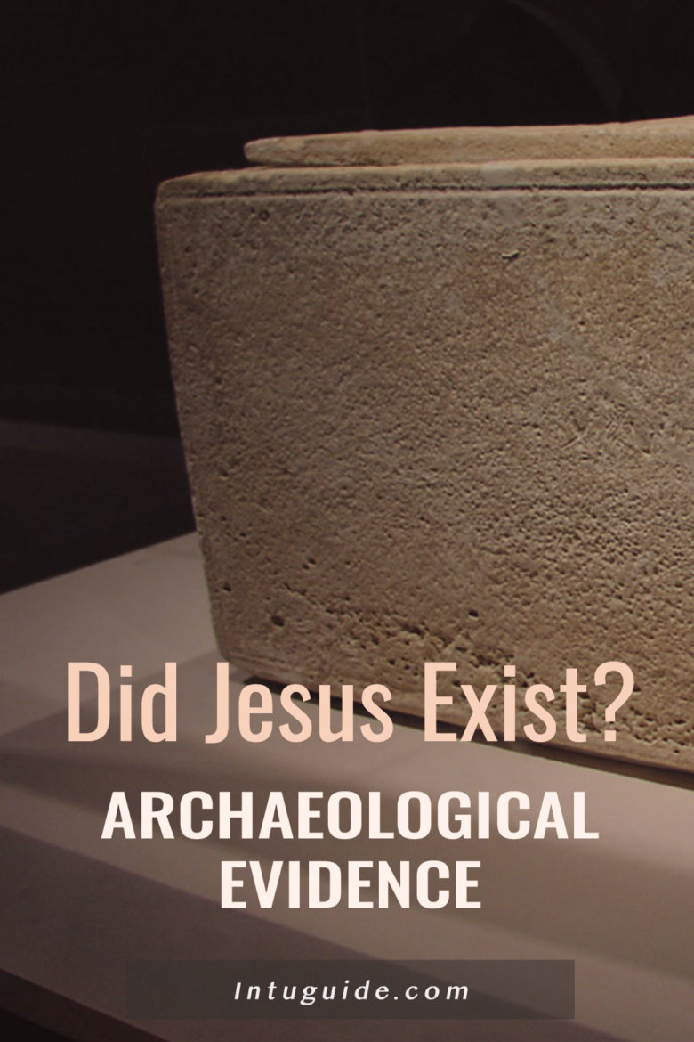 Did Jesus Exist? Archaeological Evidence - Intuguide