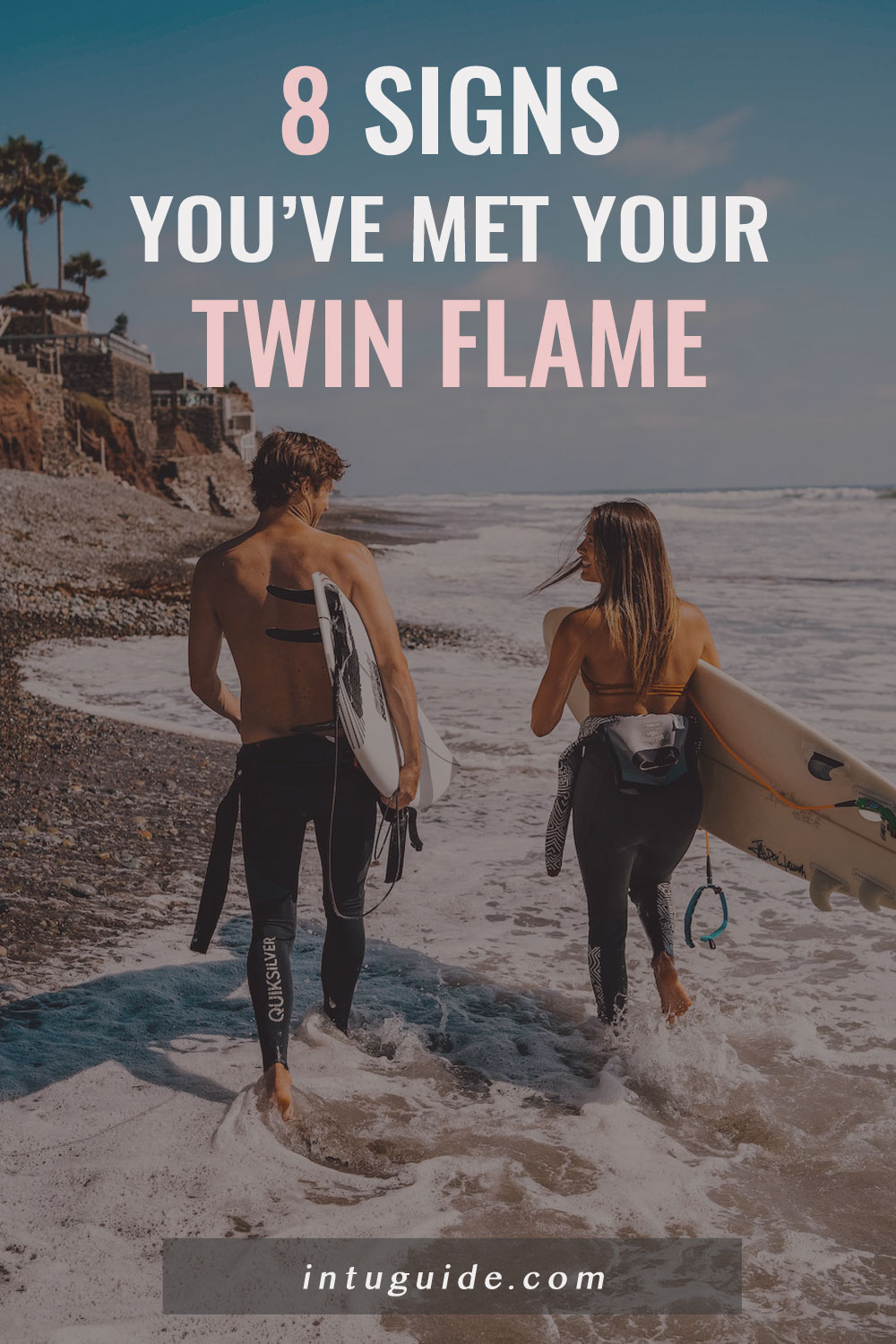 How To Recognize Your Twin Flame Eight Twin Soul And Twin Flame Signs Intuguide